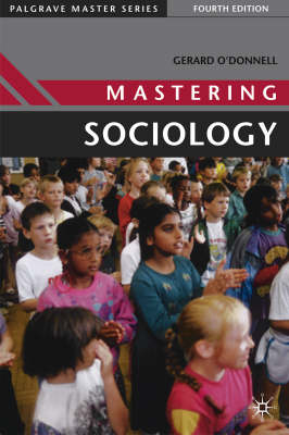 MASTERING SOCIOLOGY 4/E*