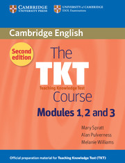 TKT COURSE MODULES 1,2,3 (2/E)