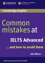 COMMON MISTAKES AT 6 IELTS ADVANCED*