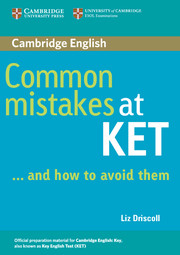 COMMON MISTAKES AT 1 KET*