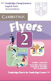 CAMBR YOUNG L.ENG TEST.FLYERS 2 CASS *