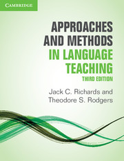 APPROACHES & METHODS IN LANG TEACH 3/E