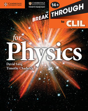 BREAKTHROUGH TO CLIL FOR PHYSICS WB