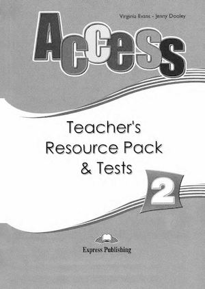 ACCESS 2 TEACH RES PACK +TESTS