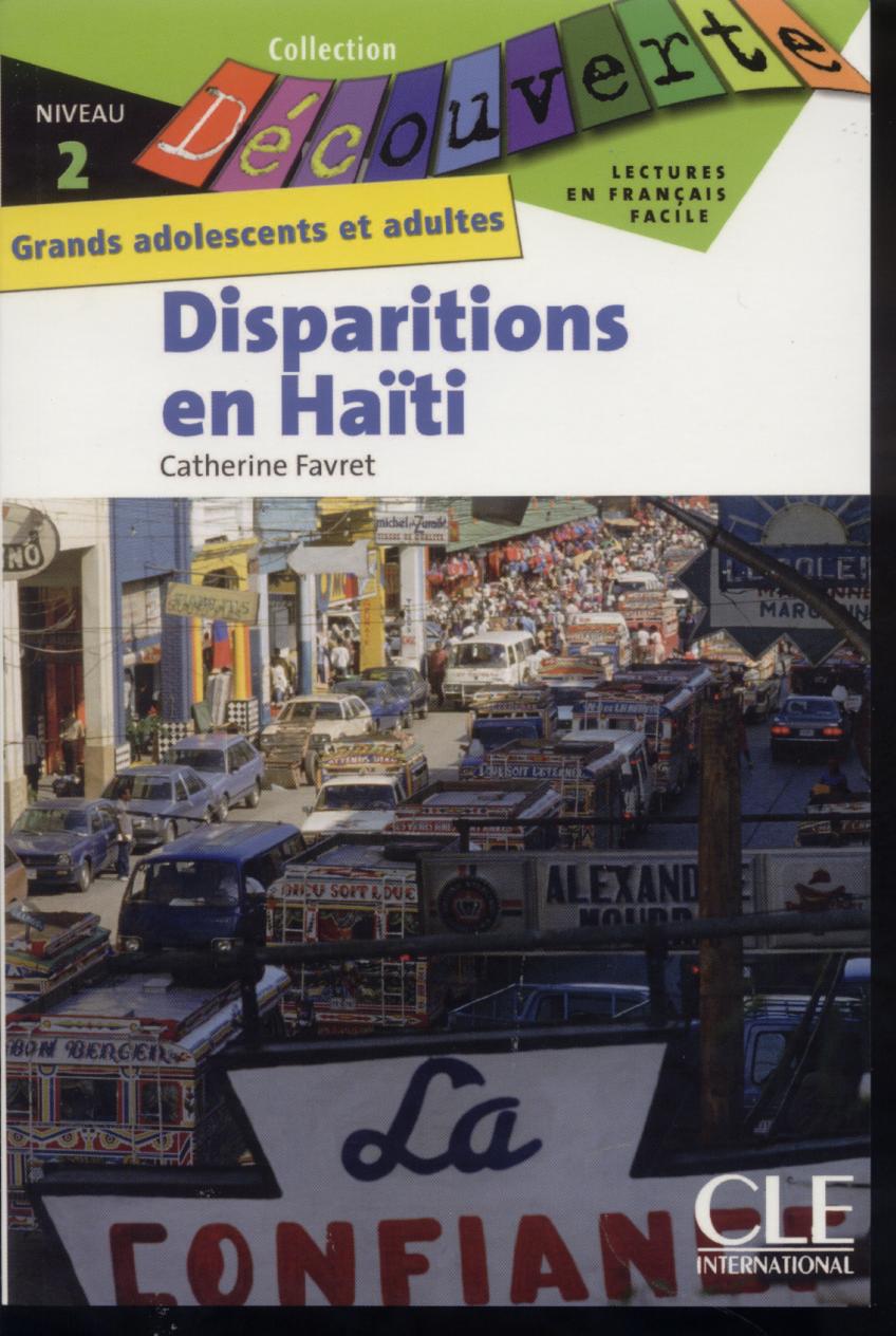 DECOUVERTE F 2 DISPARITIONS EN HAITI