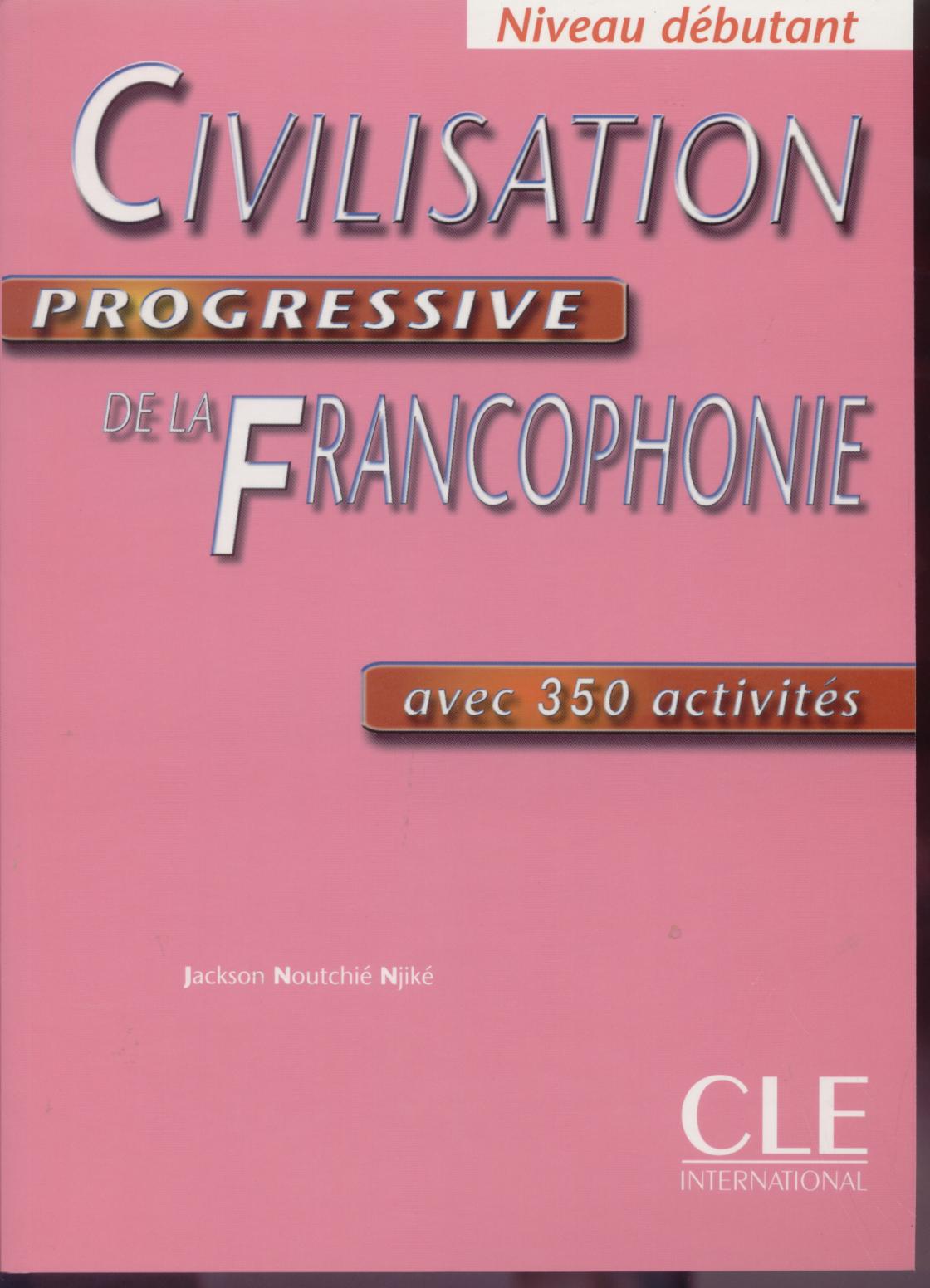 CIVILISATION PROGR FRANCOPHON DEB *