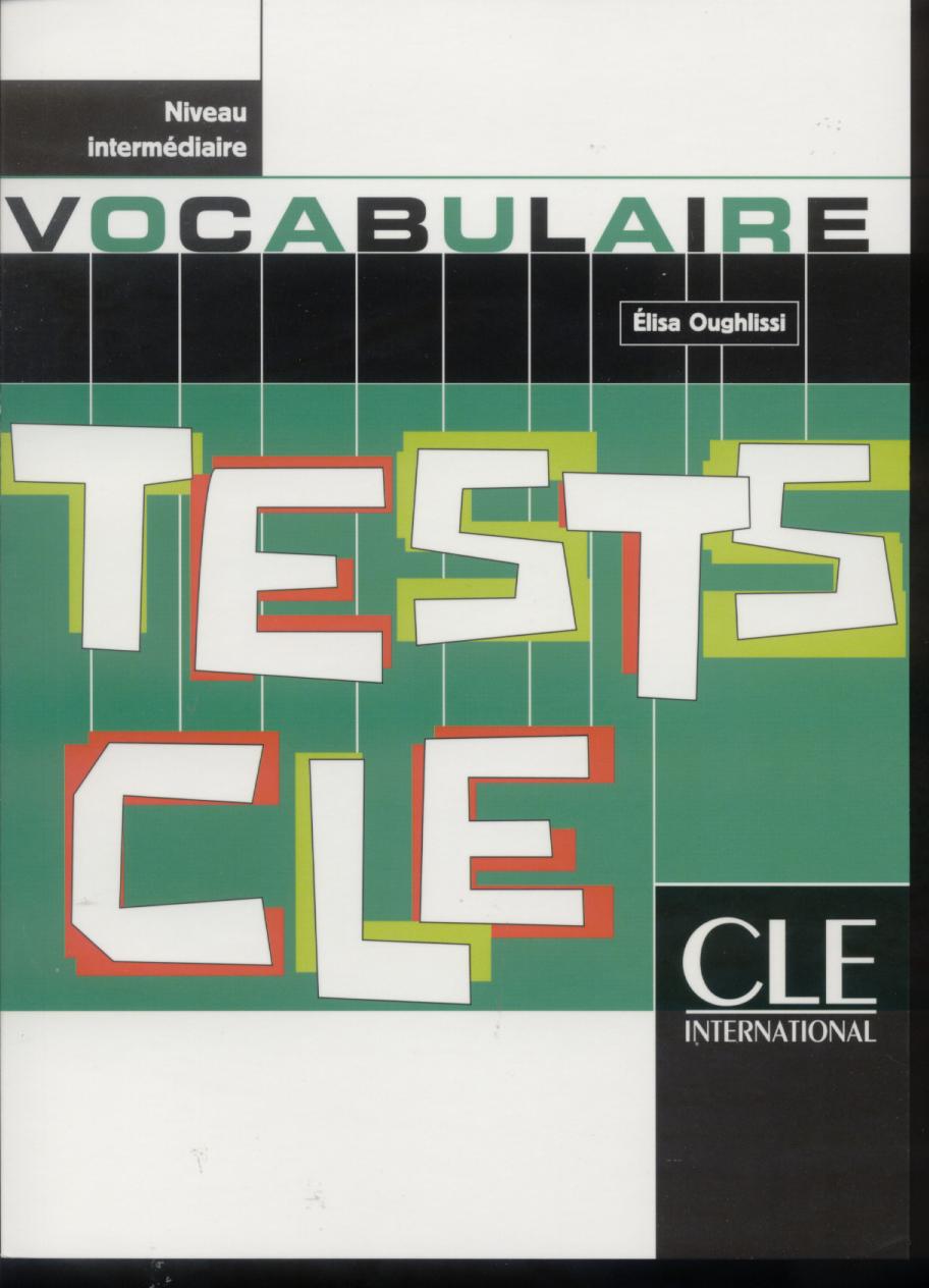 TESTS CLE VOCABULAIRE INT