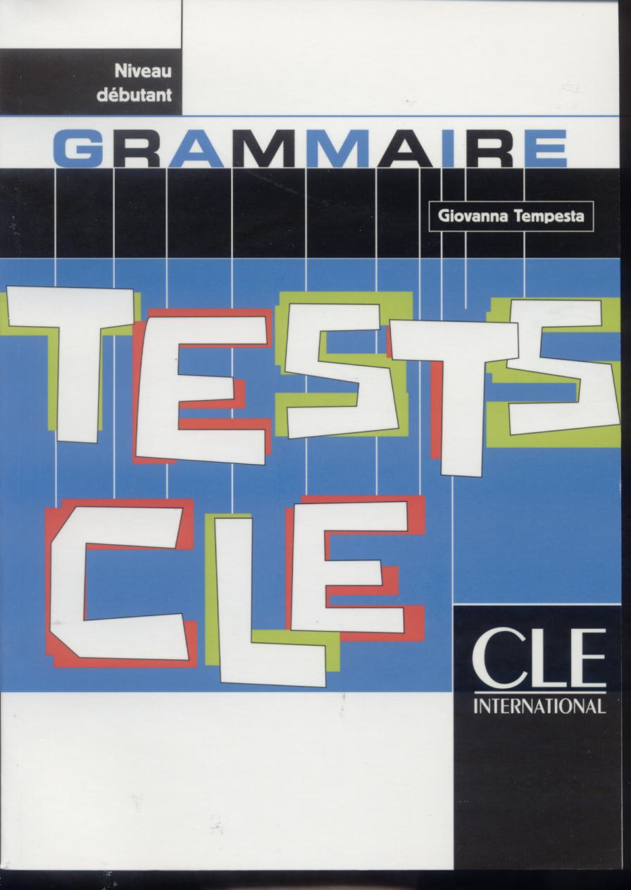 TESTS CLE GRAMMAIRE DEB*