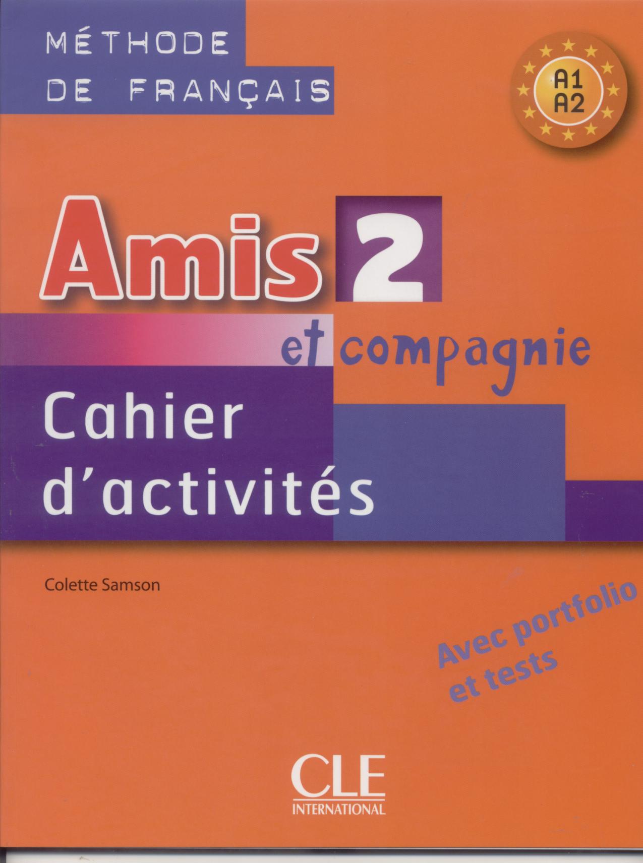 AMIS ET COMPAGNIE 2 CE