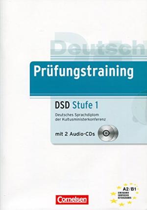 PRUFUNGSTRAINING DSD STUFE 1 +CD*  