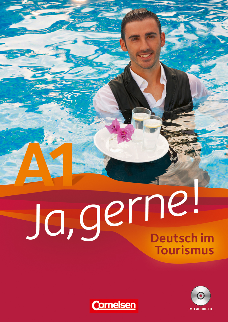 JA GERNE! DEUTSCH IM TOURISMUS +CD (A1)