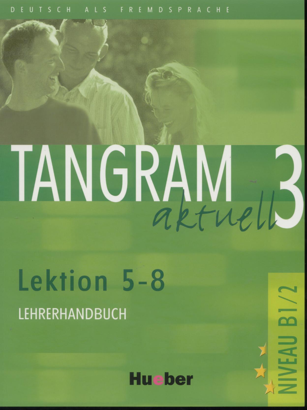 TANGRAM  AKTUELL 3 (5-8) LHR