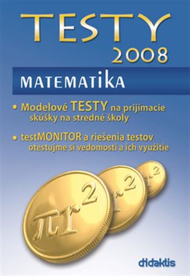 TESTY 2008 MATEMATIKA (DIDAKTIS)*