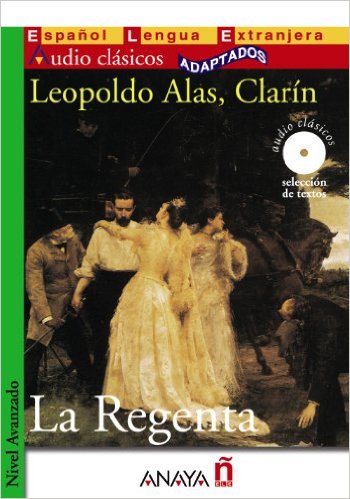 ACA 3 LA REGENTA +CD/CLARIN LEOPOLDO