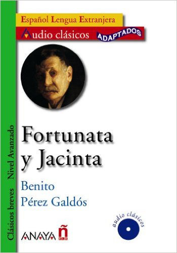 ACA 3 FORTUNATA Y JACINTA +CD/B.P.GALDOS