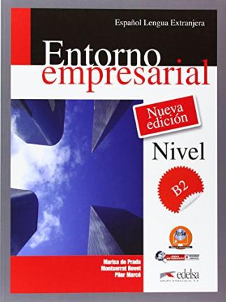ENTORNO EMPRESARIAL  LA +CD NOVE VYD (B2