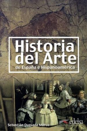 HISTORIA DE ARTE DE ESPANA E HISPANOAMER