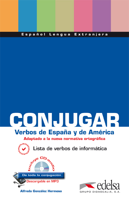 CONJUGAR VERBOS DE ESPANA Y AMERICA