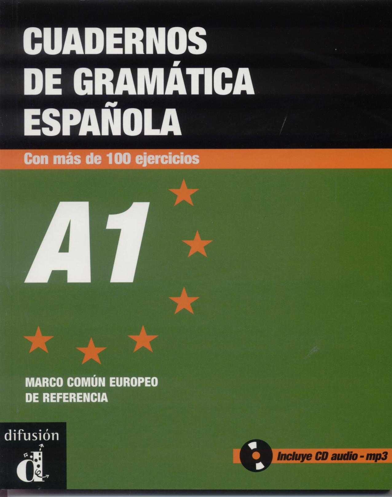 CUADERNOS DE GRAMATICA ESPANOLA A1 +CD*