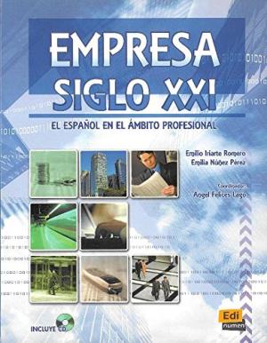 EMPRESA SIGLO XXI +CD (B2/C1)