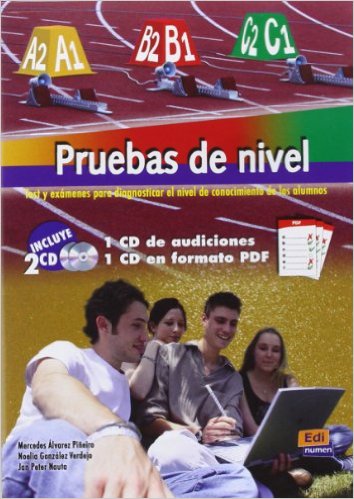 PRUEBAS DE NIVEL A1-C2  +CD/CD-ROM(EDIN)