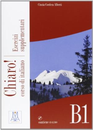 CHIARO B1 ESERCIZI SUPPLEMENTARI +CD